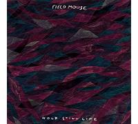 Field Mouse - Hold Still Life [Vinilo]