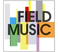 Field Music - Field Music