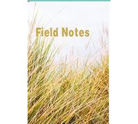 Field notes: For Those Who Feel at Home in Nature