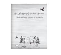 “Field Notes from the Feathered Frontier”: “Sketches and Sightings from the Wild Side of the Sky”