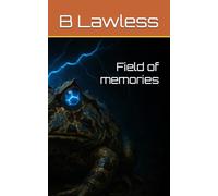 Field of memories (Legacy of Luck)