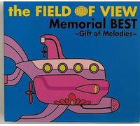 FIELD OF VIEW - Gift of Melodies Memorial Best