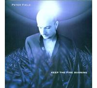 Field,Peter - Keep The Fire Burning [Import]