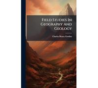 Field Studies In Geography And Geology
