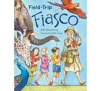 Field-Trip Fiasco: 5 (The Jitters Series)