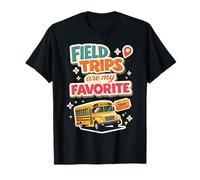 Field Trips Are My Favorite Field Trip Camiseta