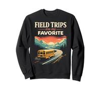 Field Trips Are My Favorite Field Trip Sudadera