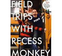 Field Trips With Recess Monkey 5-8 [Reino Unido] [DVD]