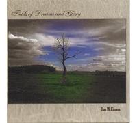 Fields of Dreams & Glory