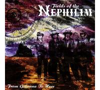Fields of the Nephilim - From Gehenna To Here
