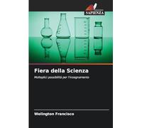 Fiera della Scienza: Molteplici possibilità per l'insegnamento