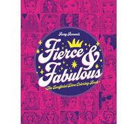 Fierce and Fabulous, The Unofficial Diva Coloring Book