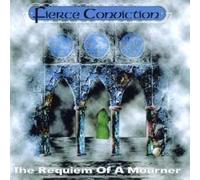 Fierce Conviction - The Requiem of a Mourner