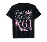 Fierce Fabulous y 61 años, 61 años, color rosa Camiseta