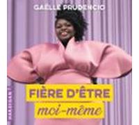 Fière Dêtre Moi-même (audiolibro)