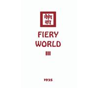 Fiery World III (The Agni Yoga Series)