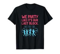 Fiesta como si Fuera Nuestro último diseño de Fuegos Artificiales Camiseta