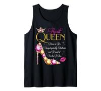 Fiesta de cumpleaños April Queen Born to Be Proud of Who I Am Camiseta sin Mangas