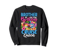 Fiesta de cumpleaños de Brother of The Birthday Queen Cruise Queen Sudadera