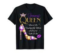 Fiesta de cumpleaños de January Queen Born to Be Proud of Who I Am Camiseta