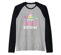Fiesta de cumpleaños Divertida para Marido OMG Es el cumpleaños de mi Esposa Camiseta Manga Raglan