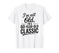 Fiesta de cumpleaños número 60 Hombres 60 Mujeres Milestone Sixty Not Old Camiseta