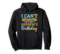 Fiesta de cumpleaños teñida Anudada con Texto en inglés «I Can't Keep Calm It's My Sobrino» Sudadera con Capucha