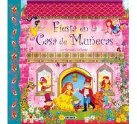 Fiesta en La Casa De Muñecas (Escenarios Fantásticos)