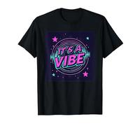 Fiesta Espacial Retro de neón It's A Vibe Camiseta, Hombre, Negro, L