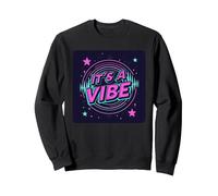 Fiesta Espacial Retro de neón It's A Vibe Sudadera, Unisex para Adultos, Negro, S