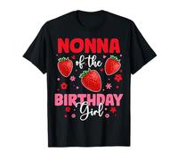 Fiesta Familiar de cumpleaños de Nonna of The Birthday Girl Strawberry Camiseta