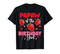 Fiesta Familiar de cumpleaños de Papaw of The Birthday Girl Strawberry Camiseta