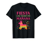 Fiesta Like There's No Manana Party Graphic Camiseta