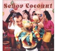 Fiesta Songs by Senor Coconut and His Orchestra (2003-07-29)