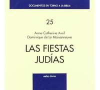 Fiestas Judias, Las (Documentos en torno a la Biblia)
