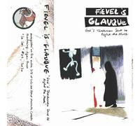 FIEVEL IS GLAUQUE - GODS TRASHMEN SENT TO RIGHT THE MESS [Vinilo]