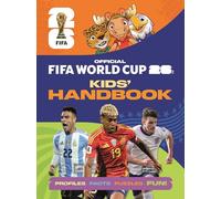 Fifa World Cup 2026 Kids' Handbook: The Official Guide