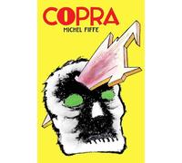 Fiffe, Michel - Copra Master Collection, Book One: 1 (COPRA MASTER COLL HC)
