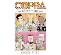 Fiffe, Michel - Copra Round Three (COPRA TP)