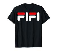 Fifi Mexicans Sarcastic saying Slang Words Dichos Mexicanos Camiseta