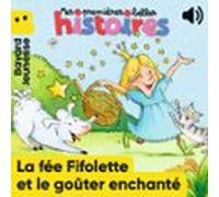 Fifolette Et Le Goûter Enchanté (audiolibro)