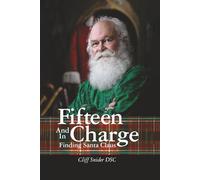 Fifteen and in Charge: Finding Santa Claus
