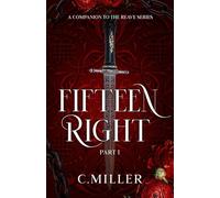 Fifteen Right: Part I