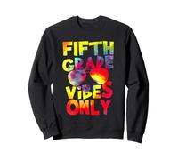 Fifth Grade Vibes Back To School Teacher Student Tie Dye Sudadera