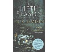 The Fifth Season 1: N. K. Jemisin (Broken Earth Trilogy)