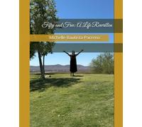 Fifty and Free: A Life Rewritten