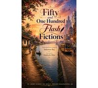 Fifty and One Hundred Flash Fictions (Transcreation)