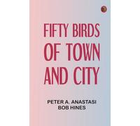 Fifty Birds of Town and City