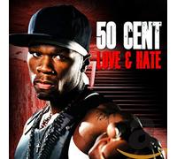 Fifty Cent - Love and Hate