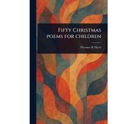 Fifty Christmas Poems for Children
